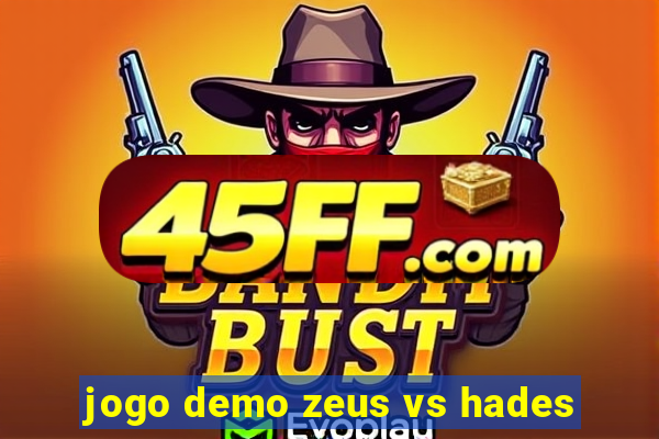 jogo demo zeus vs hades